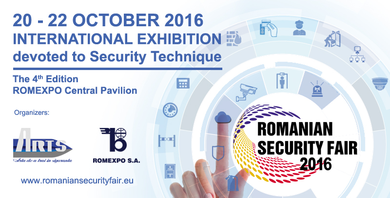 Profesionistii din securitate se intrunesc la Romanian Security Fair 2016