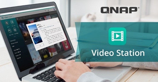 QNAP îmbunătățește aplicația Video Station cu noi funcții de divertisment