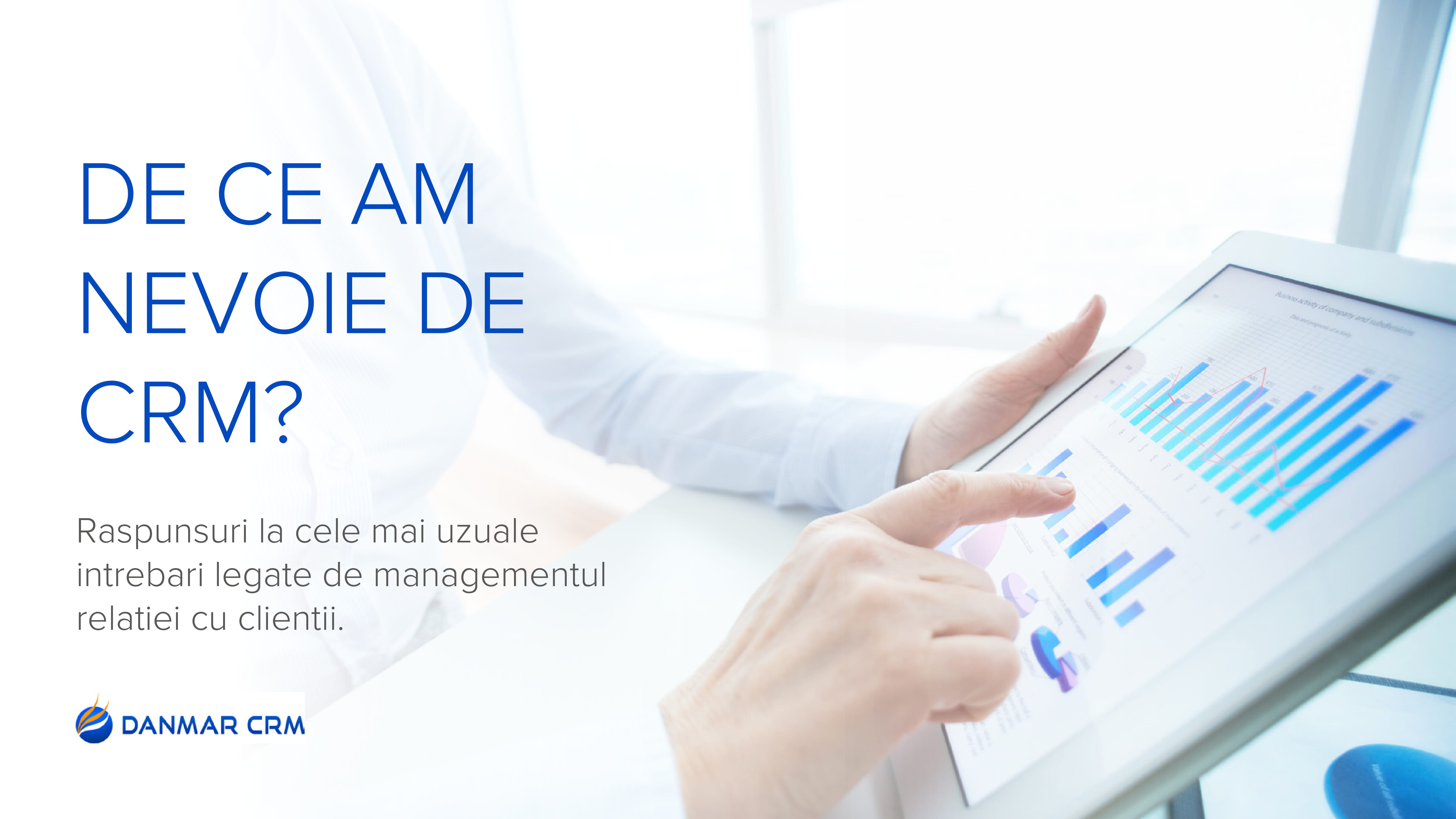 de ce am nevoie de crm raspunsuri la cele mai frecvente intrebari despre crm brusura