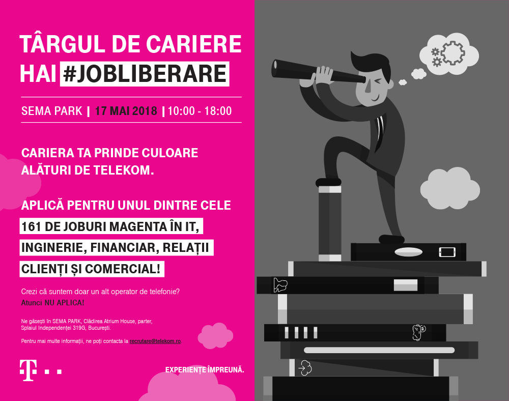 Telekom Romania organizează târgul de cariere „Hai #JOBLIBERARE”