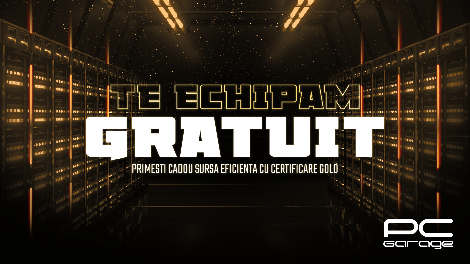 PC Garage te echipează gratuit