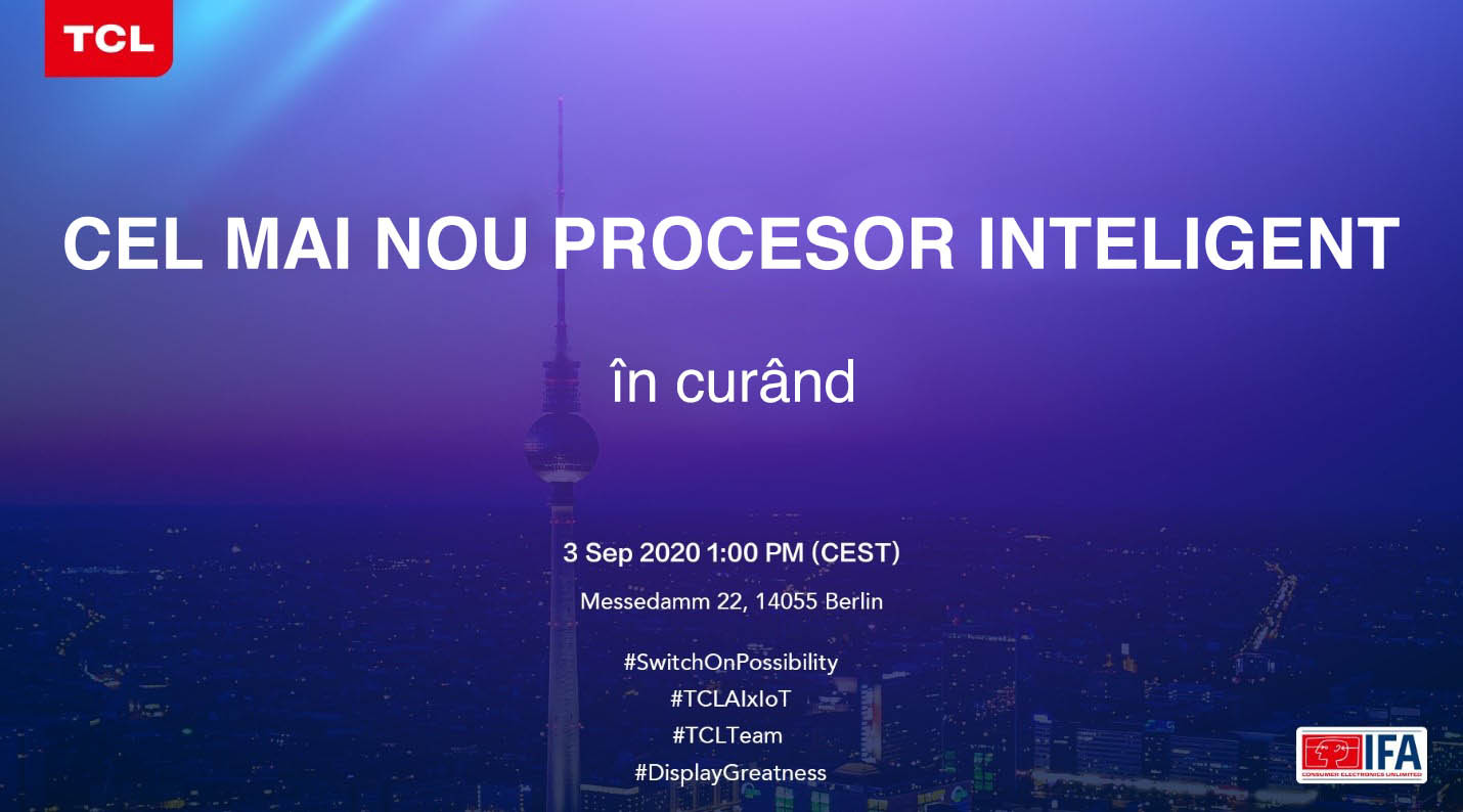 TCL prezintă cel mai nou procesor audiovizual inteligent la IFA 2020,  la conferința #SwitchOnPossibility