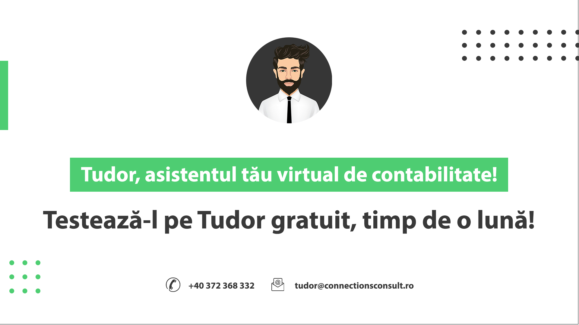 Connections l-a lansat pe Tudor, robotul virtual de contabilitate