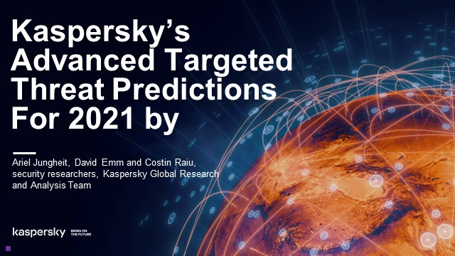 Previziuni Advanced Persistent Threats în 2021