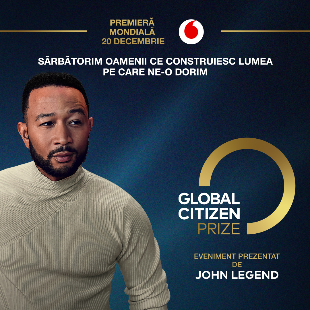 Vodafone continuă să sprijine Global Citizen prin difuzarea Global Citizen Prize Awards pe 20 decembrie