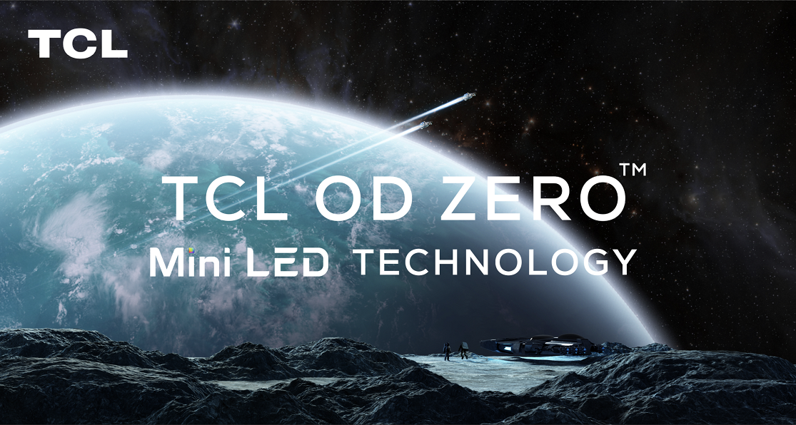 TCL_OD Zero_technology