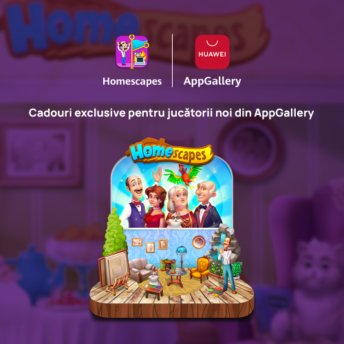 Jocul Homescapes, disponibil în magazinul virtual HUAWEI AppGallery