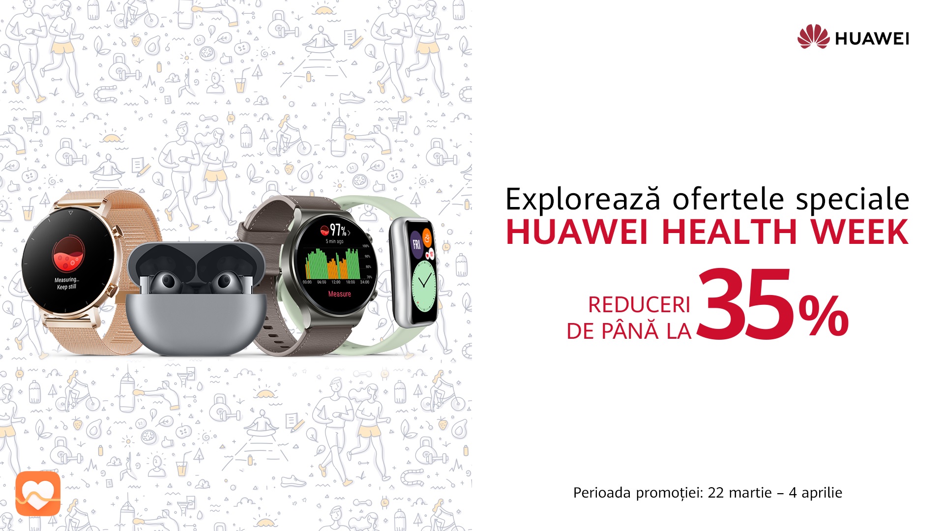 Huawei Health Week – oferte speciale și discount-uri la dispozitivele purtabile, pentru un stil de viață mai sănătos