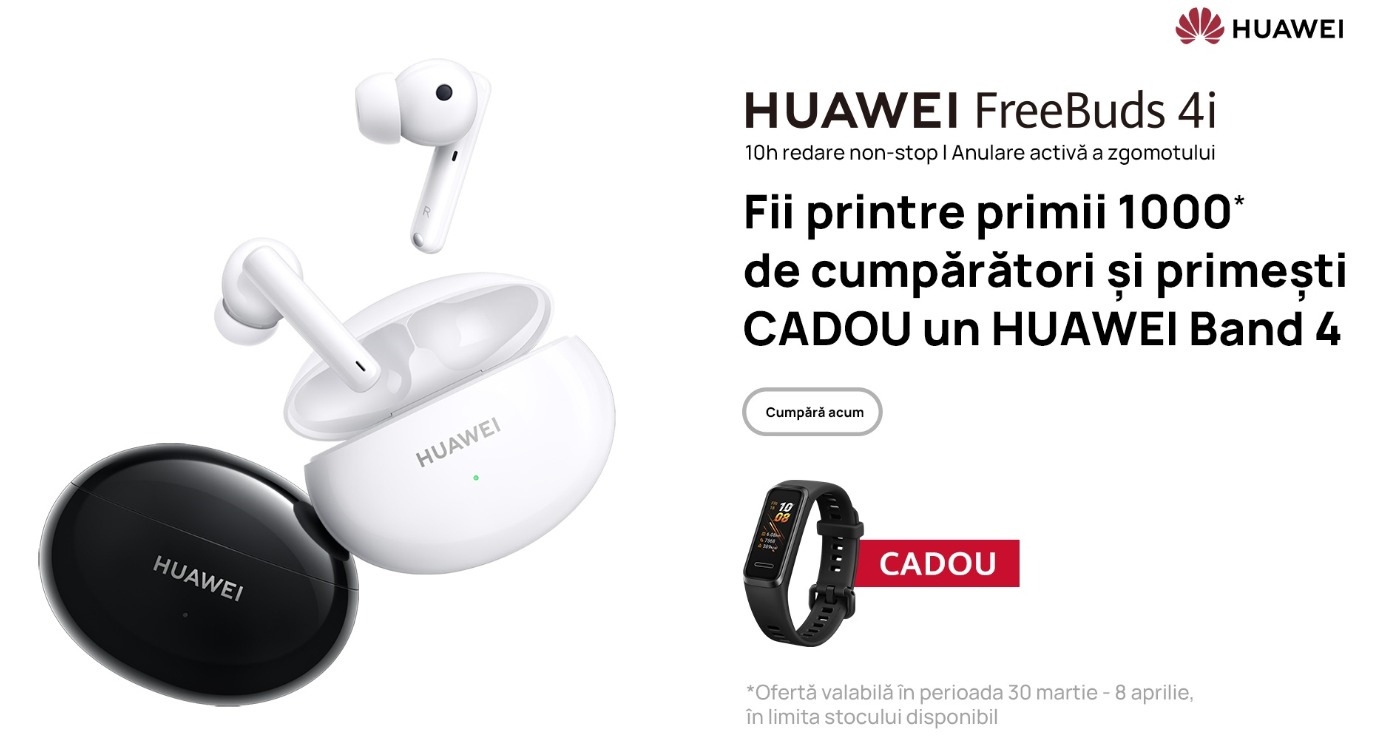 Precomandă Huawei FreeBuds 4i: primii 1.000 de utilizatori care achiziționează noile căști primesc cadou HUAWEI Band 4