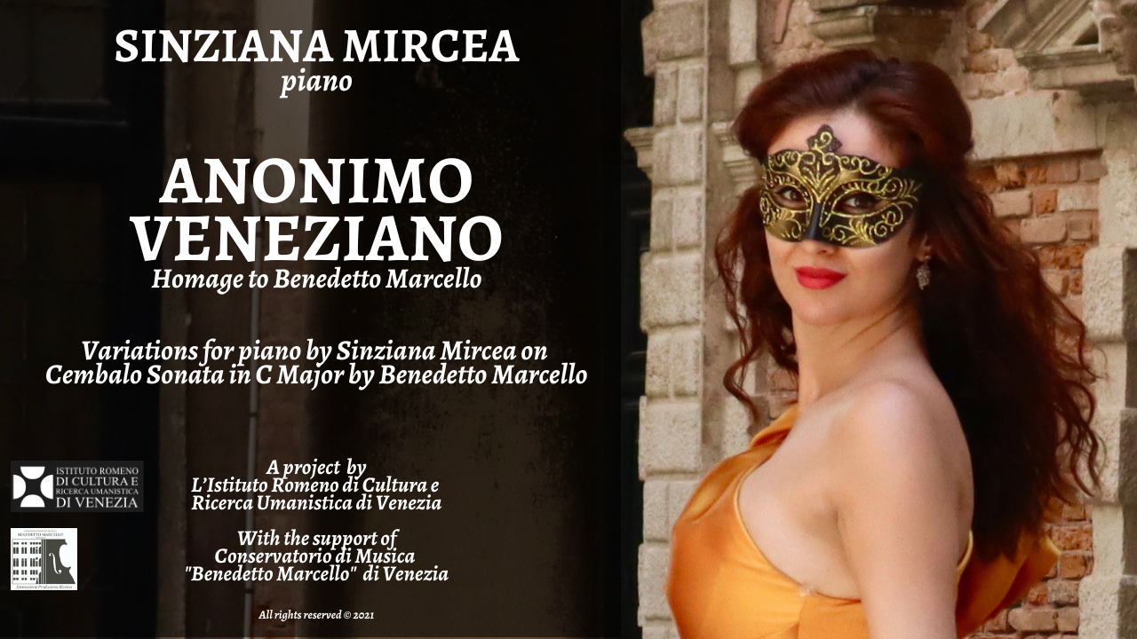 „ANONIMO VENEZIANOˮ este noua compoziție lansată de pianista Sînziana Mircea