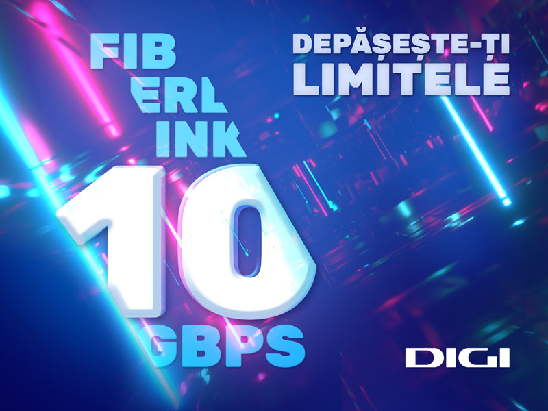 DIGI lansează internetul de 10 Gbps