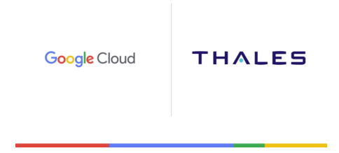 Thales și Google Cloud anunță un parteneriat strategic pentru dezvoltarea unei soluții Cloud de încredere  în Franța