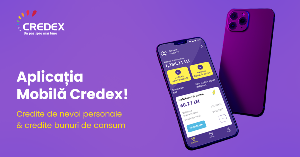Creditul de nevoi personale 100% online în Aplicația Mobilă Credex