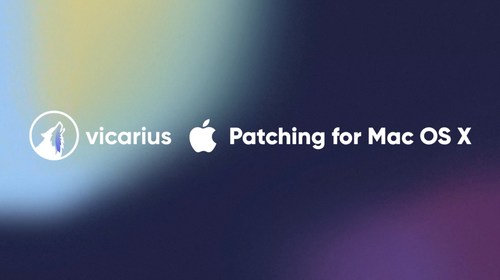 Vicarius a lansat aplicația de patching pentru MacOS