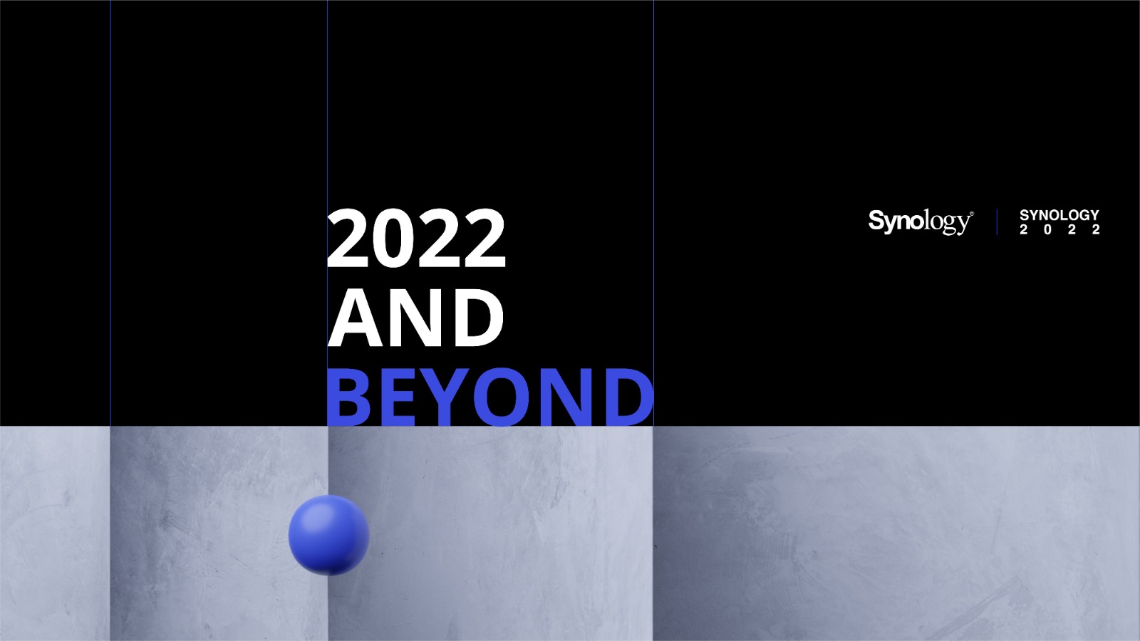 Synology 2022 AND BEYOND – Inovația nu se oprește niciodată