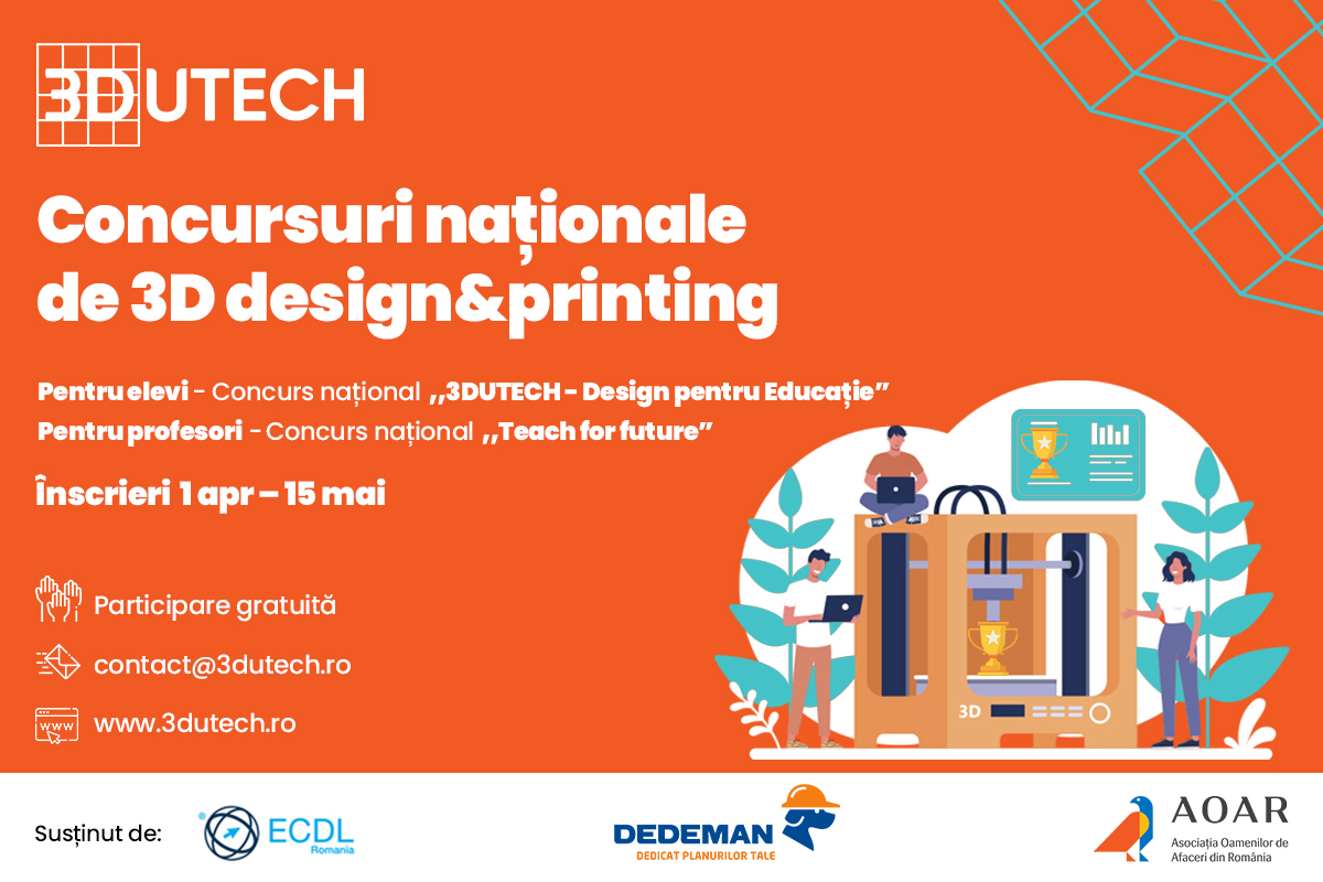 Inovație în educație! 3DUTECH lansează două concursuri naționale de 3D design & printing pentru elevi și profesori