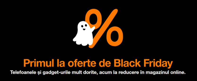 Primul la reduceri de Black Friday cu Orange