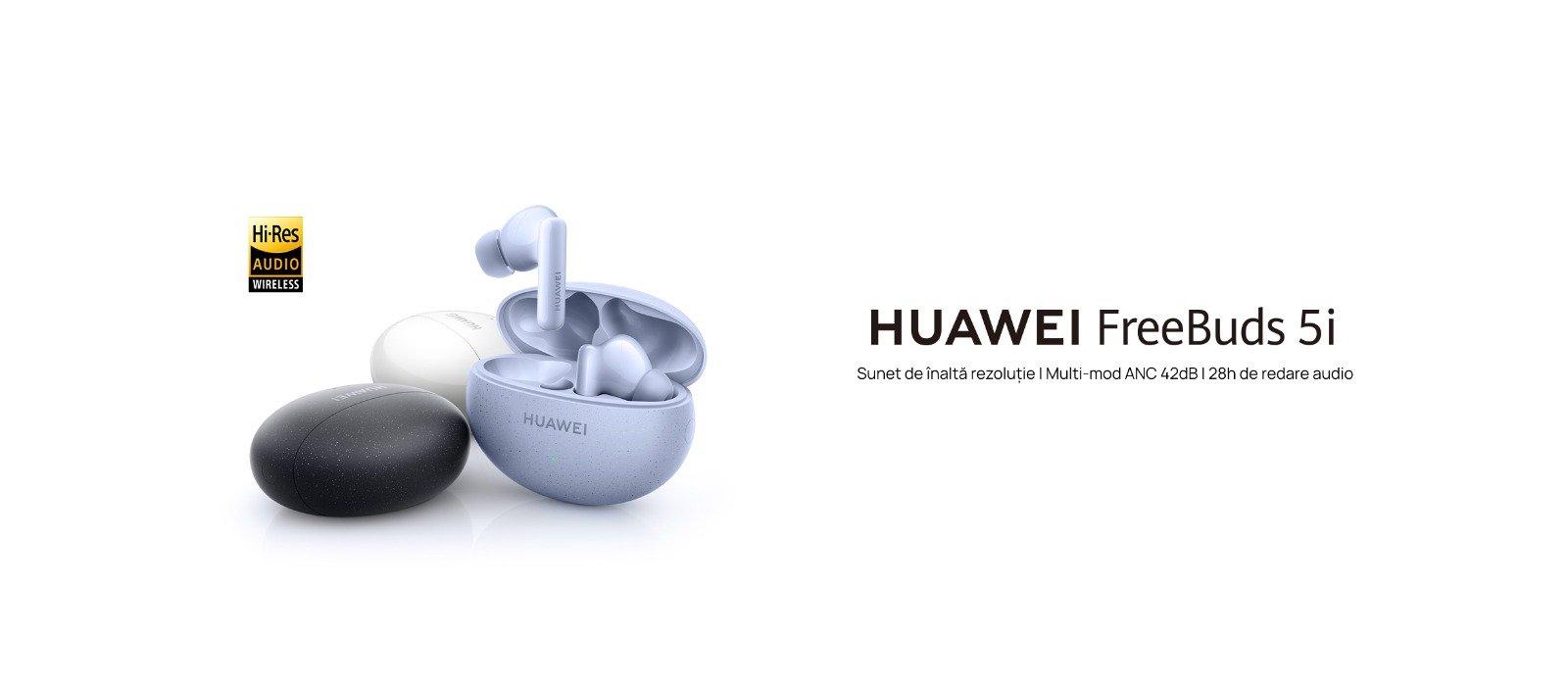 O experiență de ascultare elegantă, confortabilă și de înaltă tehnologie cu HUAWEI FreeBuds 5i