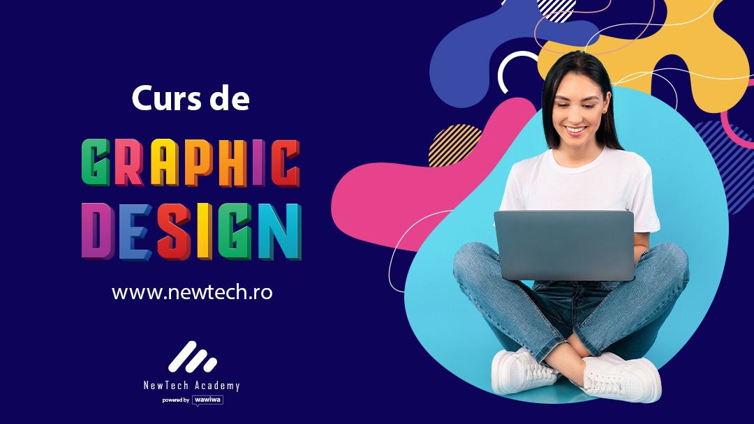 NewTech ACADEMY își extinde portofoliul de programe de formare profesională în domeniul tech prin lansarea cursului de graphic designer
