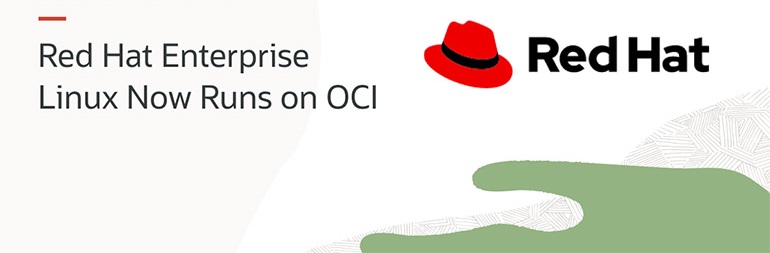 Red Hat Enterprise Linux adus în infrastructura Oracle Cloud
