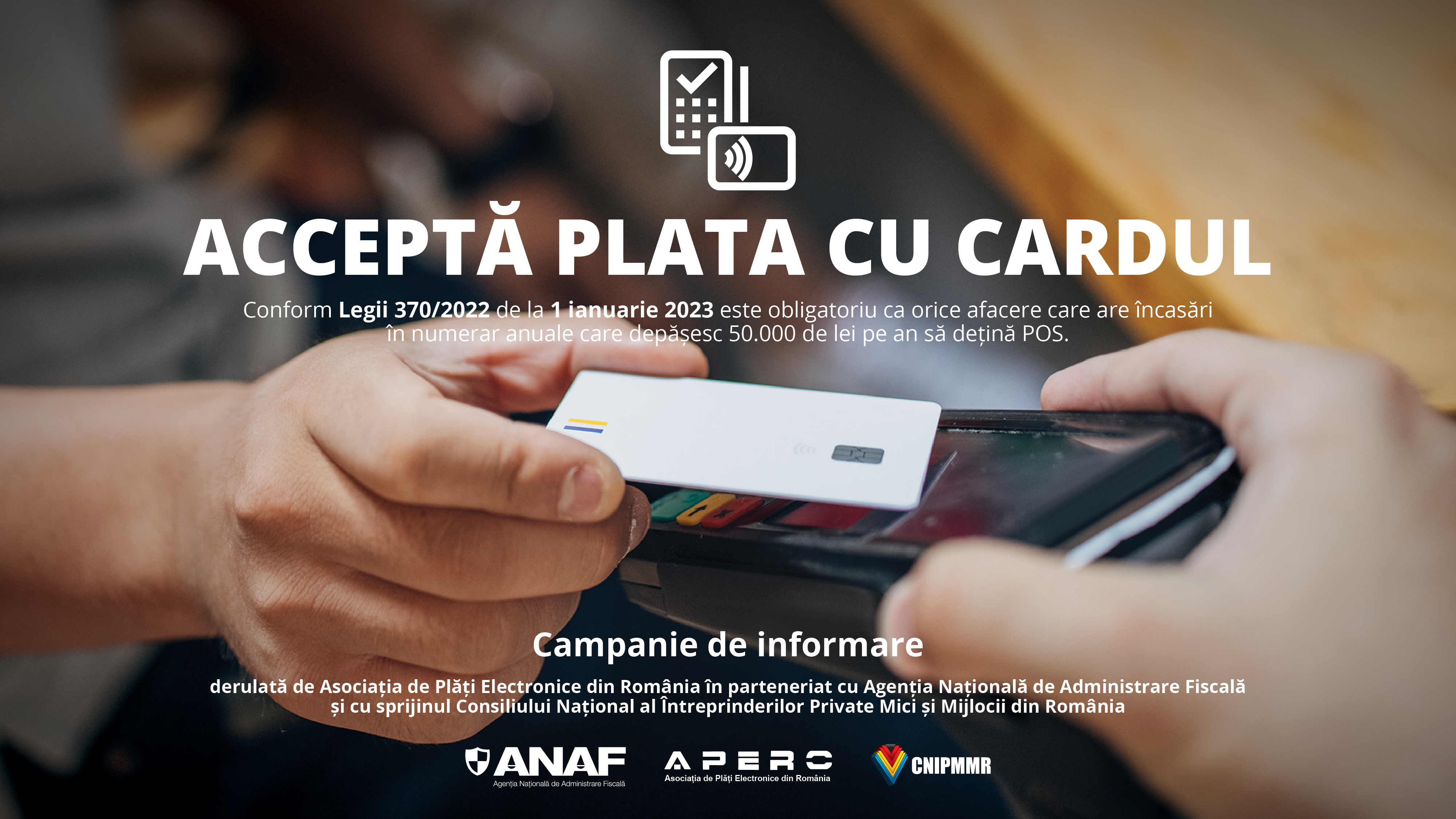 APERO și ANAF lansează campania de informare pentru IMMuri ACCEPTA PLATA CU CARDUL