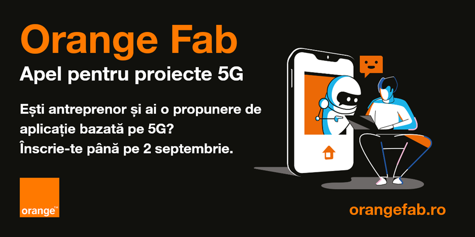 Orange Fab lansează un apel dedicat startup-urilor și antreprenorilor din toată țara pentru proiecte bazate pe tehnologia 5G