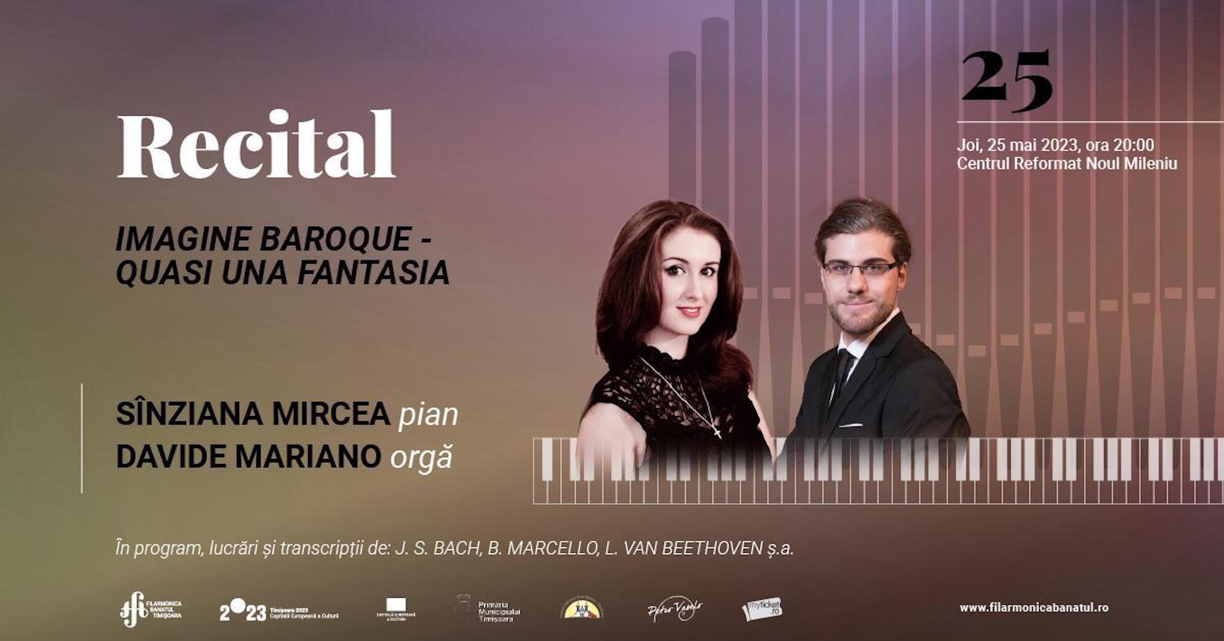 Turneul “Imagine Baroque – Quasi una fantasia” al pianistei Sînziana Mircea începe la Timișoara