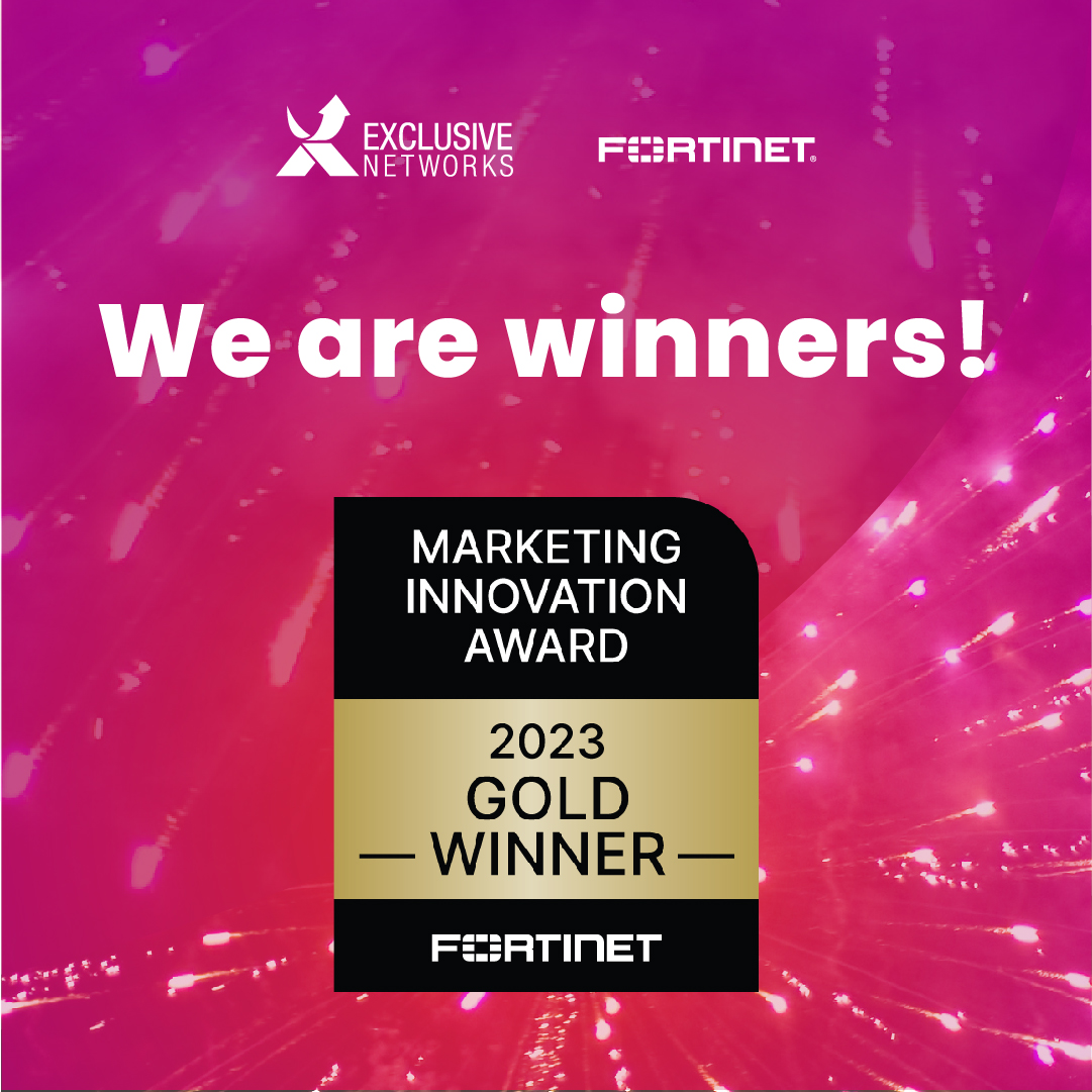 Exclusive Networks primește Gold Award 2023 din partea Fortinet