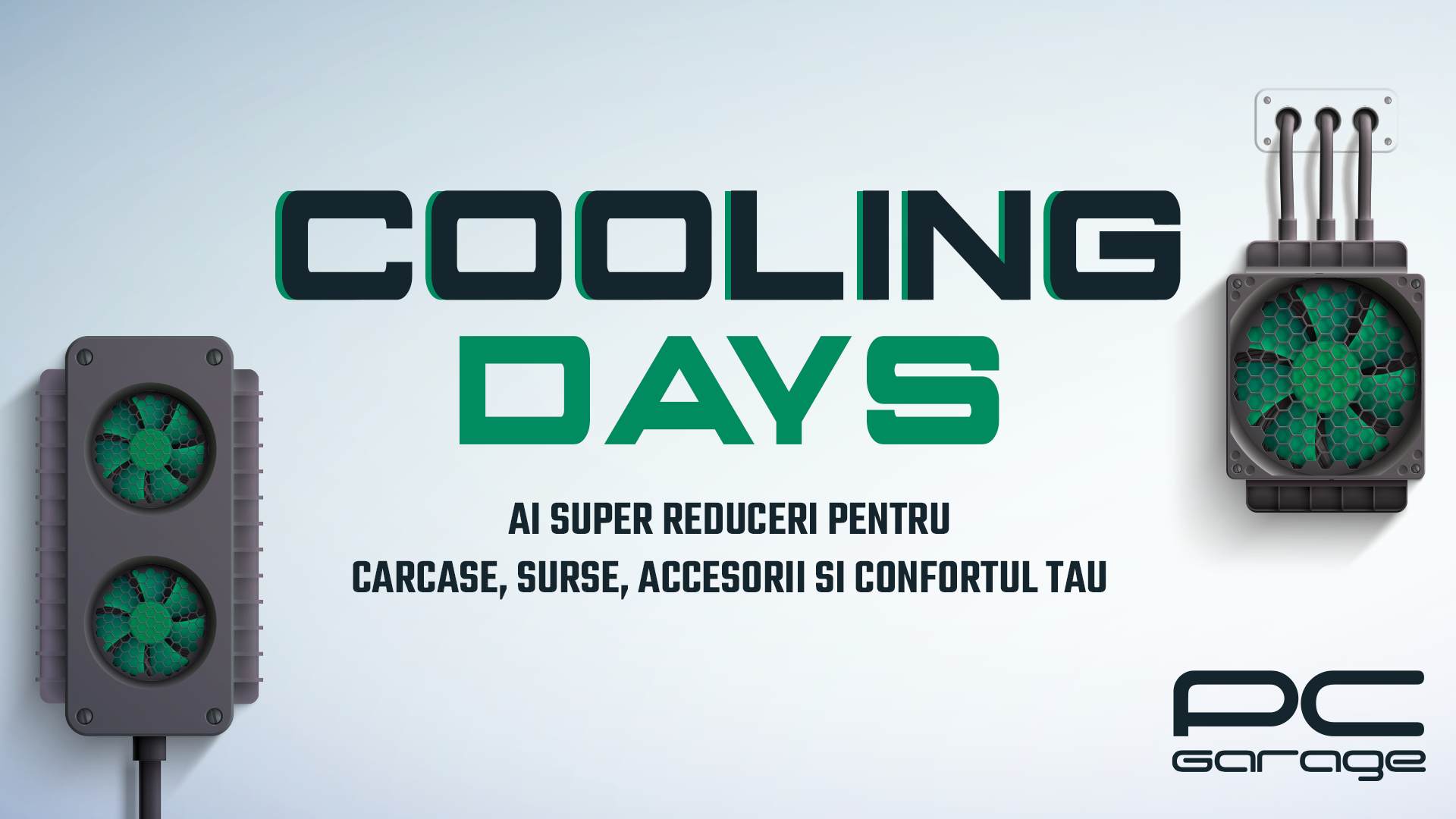 PC Garage anunţă cooling days