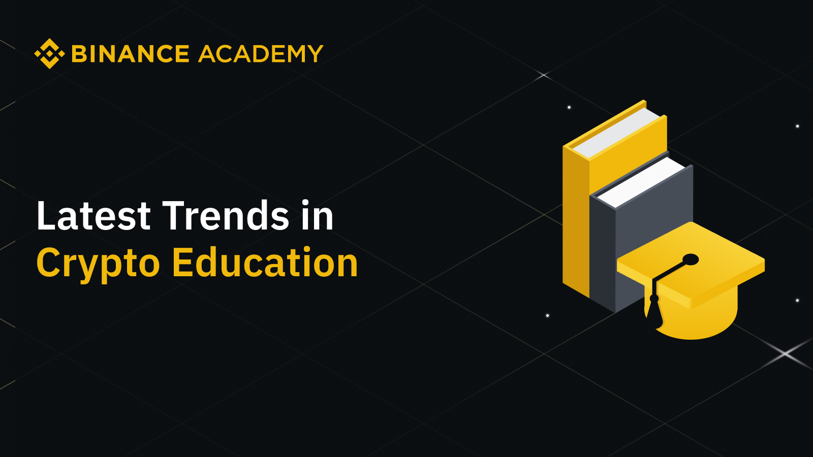 Binance Academy anunță o creștere de 62% a utilizatorilor ce se educă activ despre cripto; piețele emergente conduc