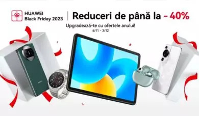 Huawei: Reduceri și prețuri speciale la telefoane și smartwatch-uri disponibile până pe 3 decembrie