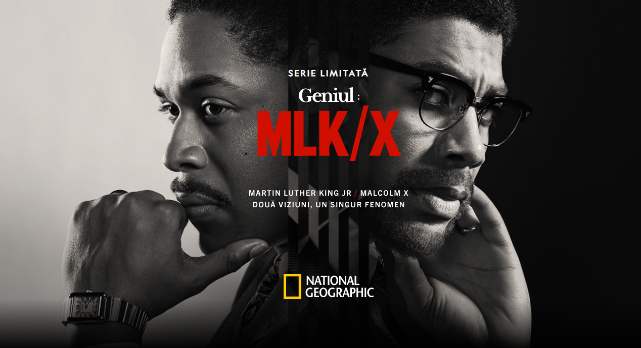 National Geographic prezintă în „Geniul: Martin Luther Kinhg JR. și Malcom X”