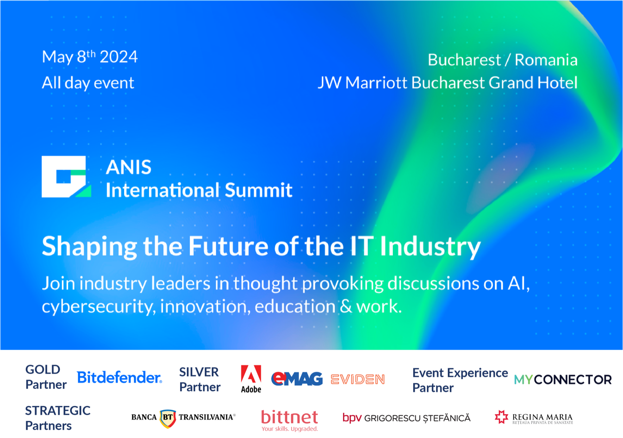 Aflați tendințele care vor marca industria IT la prima ediție a ANIS International Summit 2024, pe 8 mai 2024
