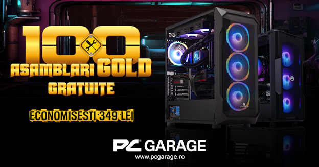 PC Garage oferă 100 de asamblări Gold din partea case