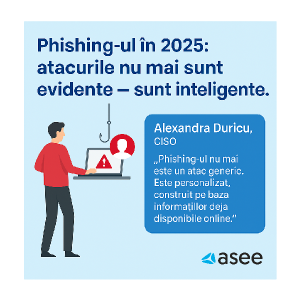 Phishing-ul s-a reinventat. Ești sigur că și afacerea ta e pregătită?