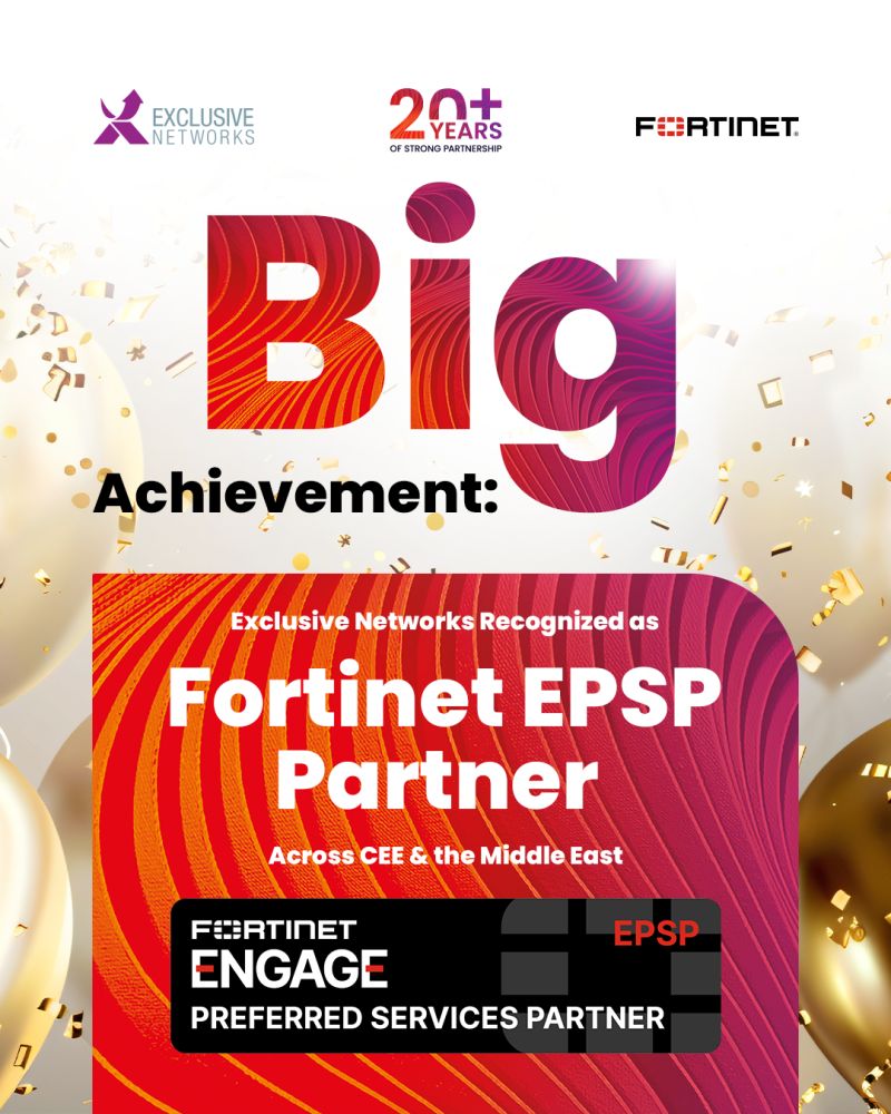 Exclusive Networks obține statutul de Engage Preferred Services Partner Fortinet pentru țările din regiunea CEE și Orientul Mijlociu