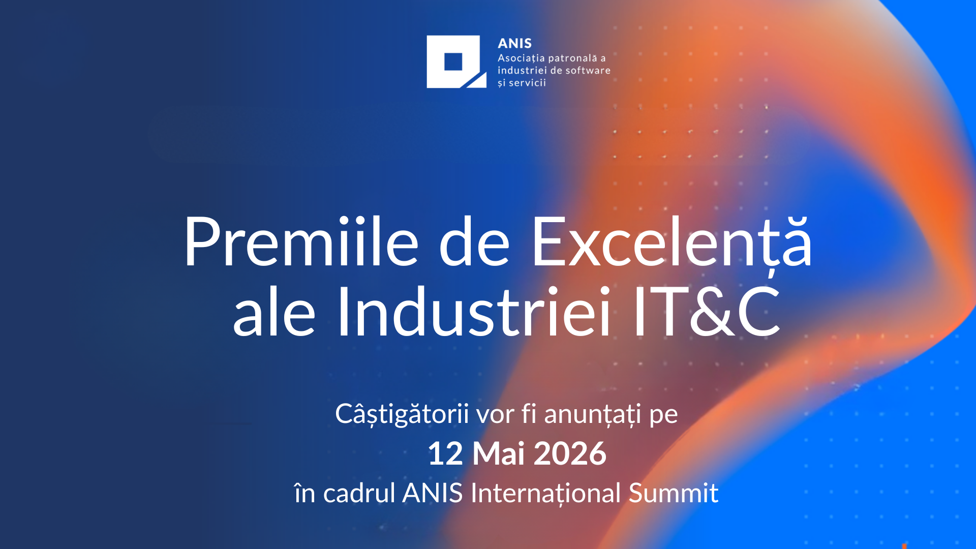 ANIS anunță finaliștii Premiilor de Excelență ale industriei IT 2026