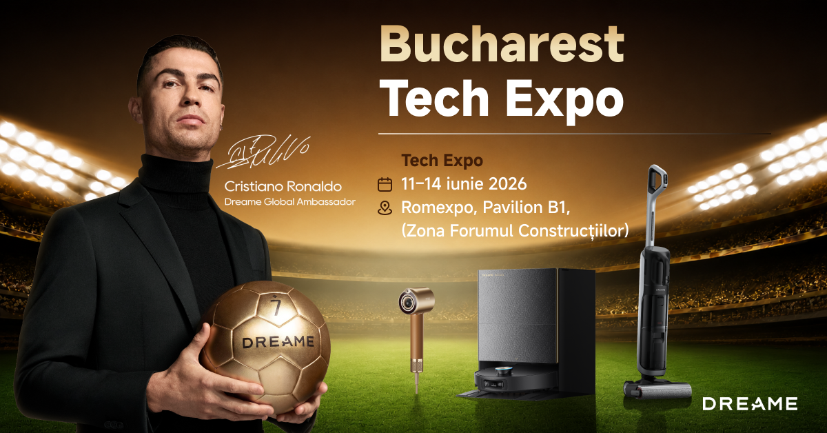 Dreame își extinde prezența în România și aduce cele mai noi tehnologii smart home, personal care și outdoor living la Bucharest Tech Expo și Expo DIY