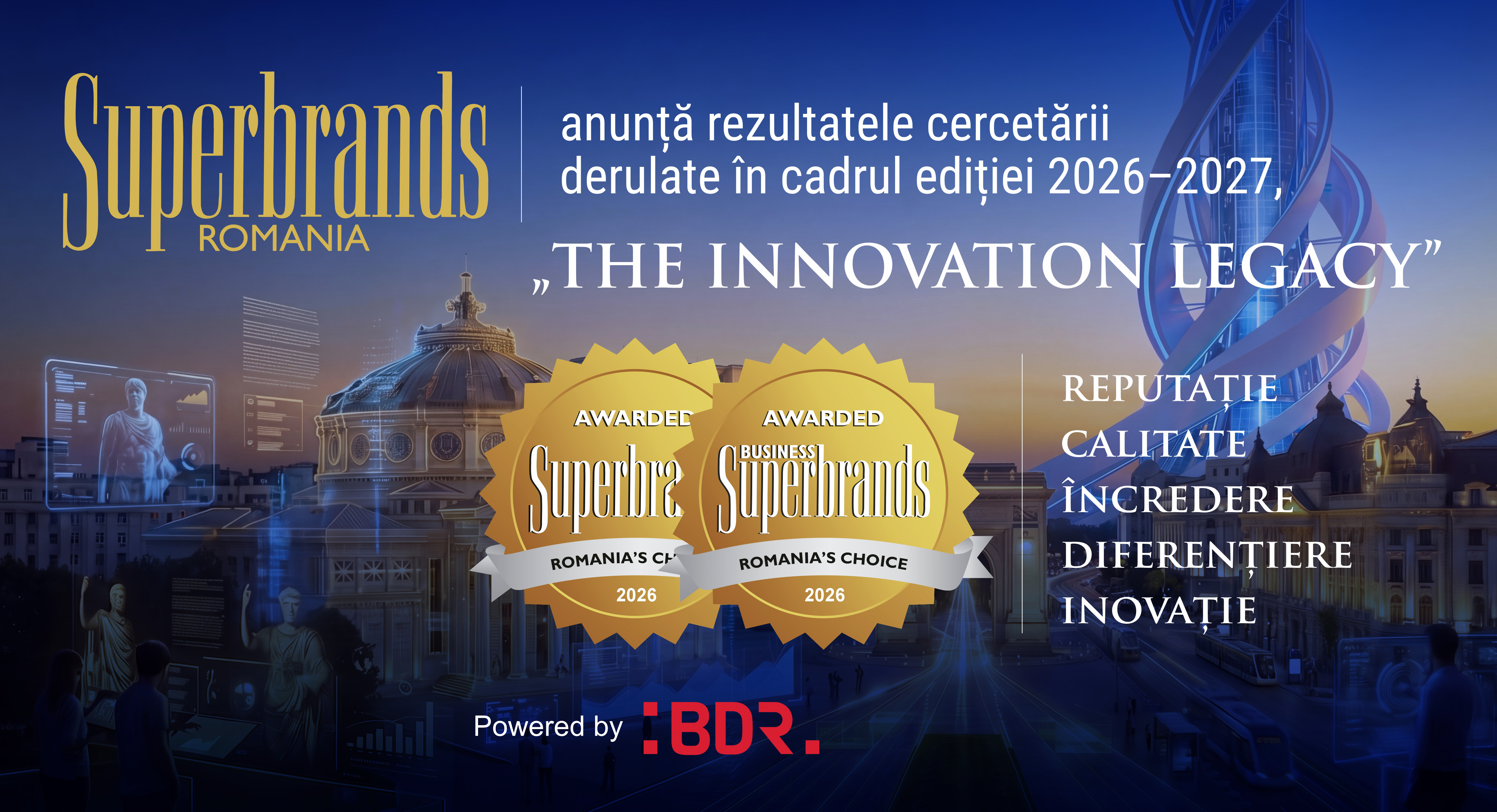 Superbrands România anunță rezultatele cercetării derulate în cadrul ediției 2026–2027, „The Innovation Legacy”