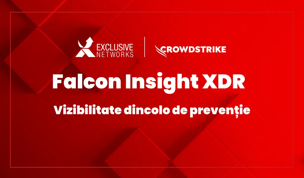 Falcon Insight XDR: De ce IMM-urile au nevoie de vizibilitate dincolo de prevenție