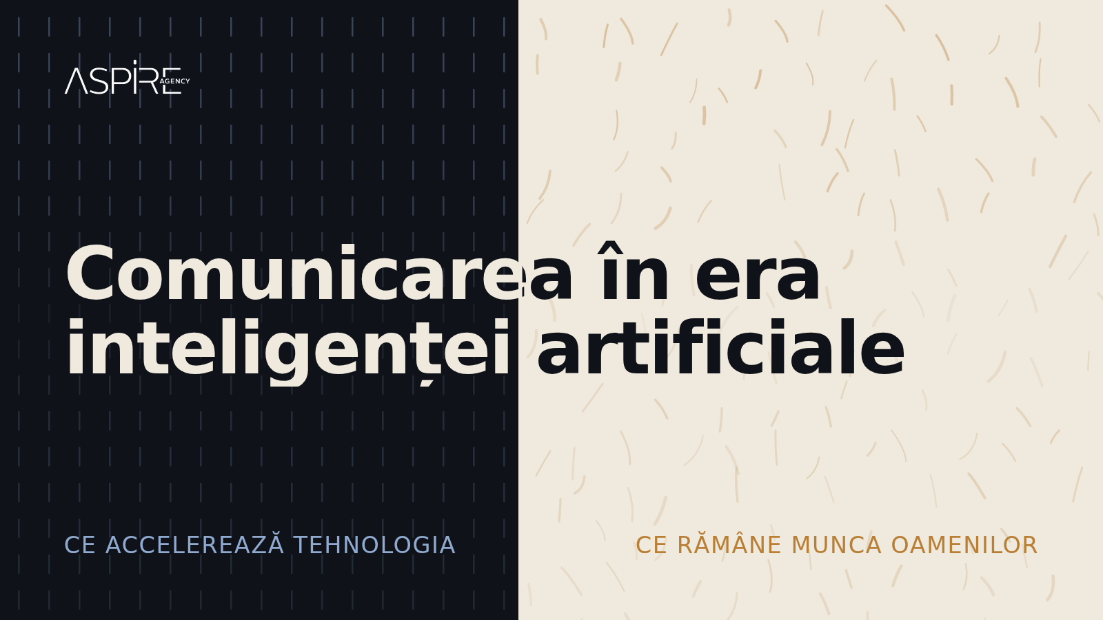 Comunicarea în era inteligenței artificiale: ce accelerează tehnologia și ce rămâne munca oamenilor